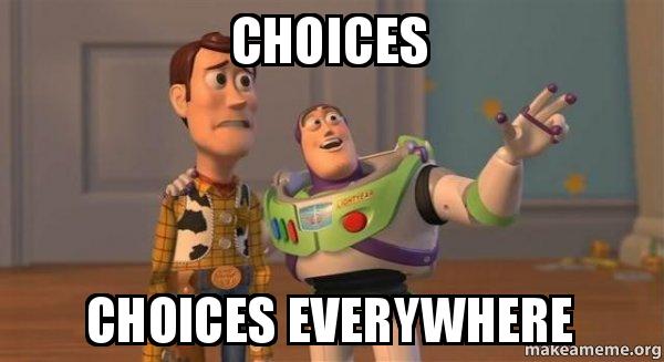 choices